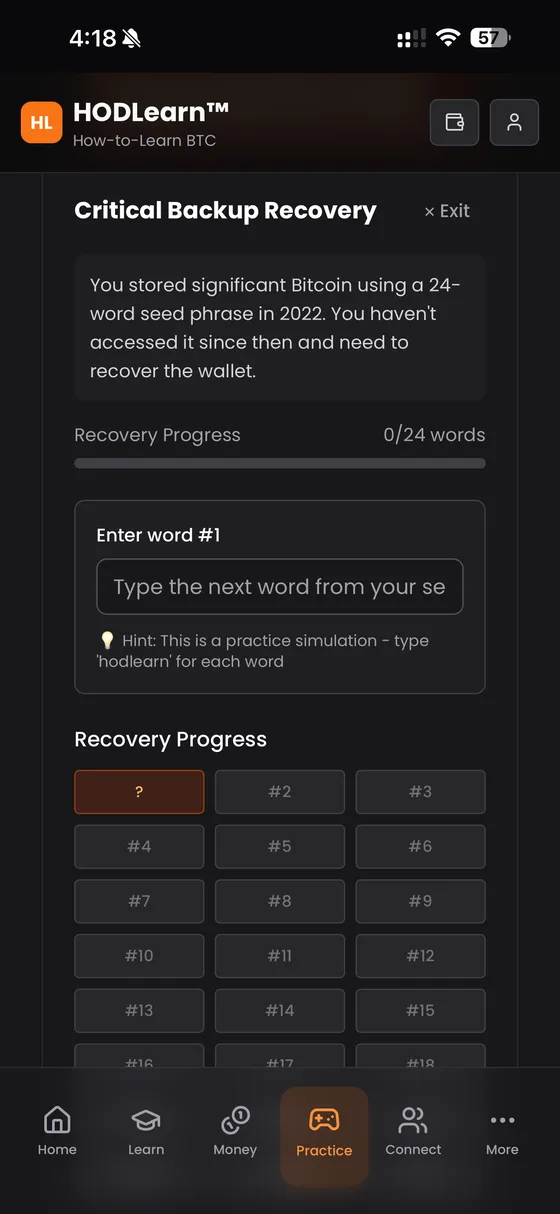 The HODLearn Safety simulator running a Critical Backup Recovery drill: entering a 24-word seed phrase, with recovery progress at 0 of 24 words