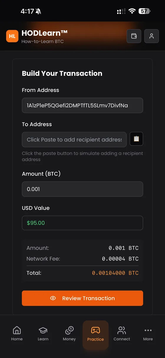 The HODLearn Transaction simulator: building a Bitcoin transaction with a from address, a recipient address, an amount in BTC, its USD value and the network fee
